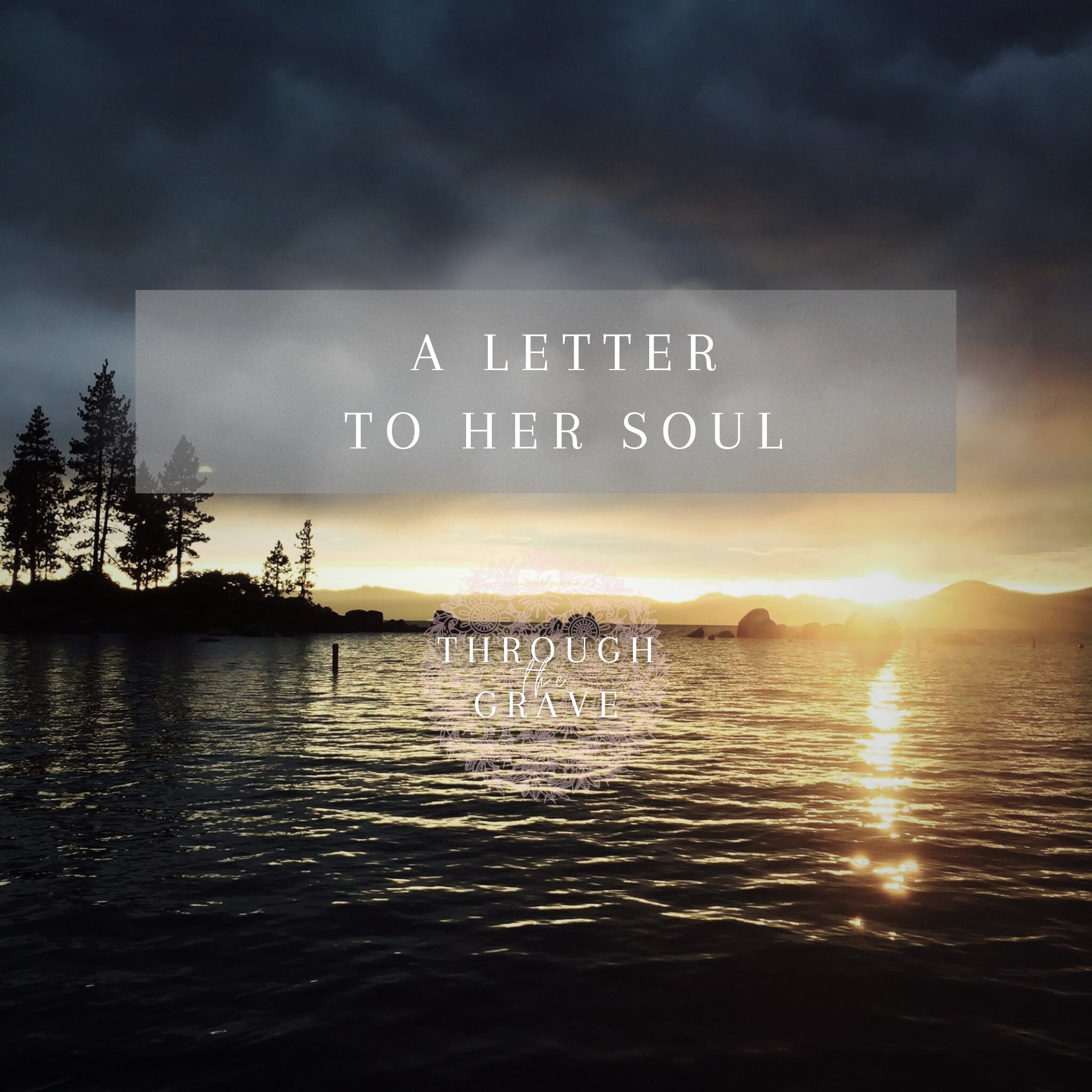 To Her Soul.